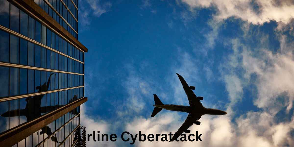 Airline Cyberattack: Recognizing the Risk and Preventing It